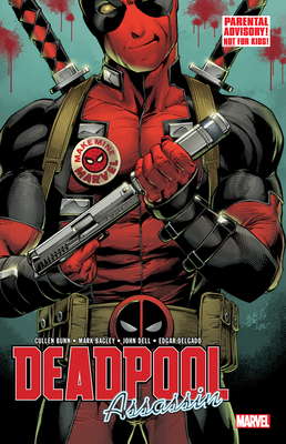 Deadpool: Assassin - Bunn, Cullen