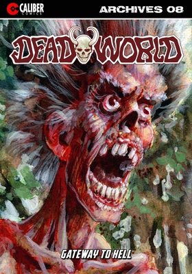 Deadworld Archives: Book Eight - 