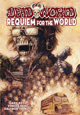 Deadworld: Requiem for the World - Reed, Gary