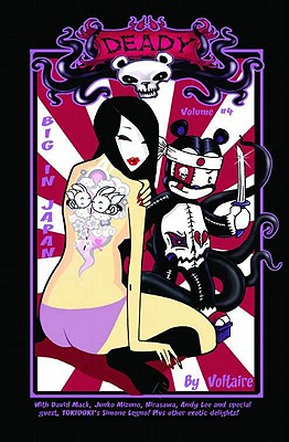 Deady, Volume 4: Big in Japan - Voltaire, and Tucci, Billy, and Mack, David