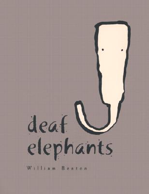 Deaf Elephants - Benton, William