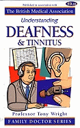 Deafness and Tinnitus