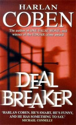 Deal Breaker - Coben, Harlan