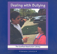 Dealing with Bullying - Johnston, Marianne