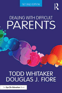 Dealing with Difficult Parents