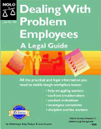 Dealing with Problem Employees: A Legal Guide (Book with CD-ROM) - DelPo, Amy, J.D., and Guerin, Lisa, J.D., and Portman, Janet, Attorney