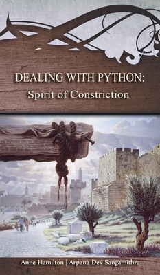 Dealing with Python: Spirit of Constriction: Strategies for the Threshold #1 - Hamilton, Anne, and Senior, Irenie