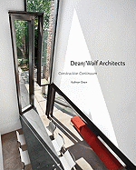 Dean/Wolf Architects: Constructive Continuum