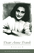 Dear Anne Frank: Poems