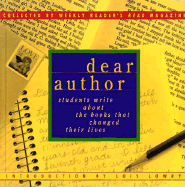 Dear Author: Students Write about the Books That Changed Their Lives