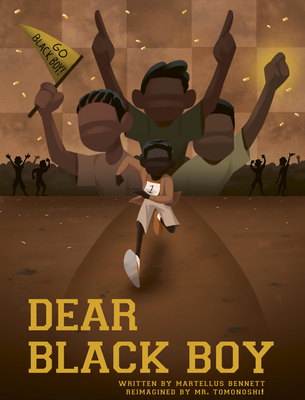 Dear Black Boy - Bennett, Martellus