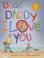 Dear Daddy, I Love You