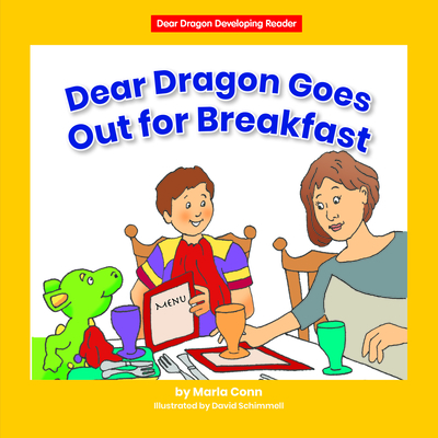 Dear Dragon Goes Out for Breakfast - Conn, Marla