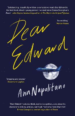 Dear Edward: The heart-warming New York Times bestseller - Napolitano, Ann