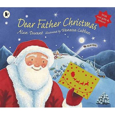 Dear Father Christmas - Durant Alan, and Cabban Vanessa