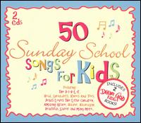 Dear God: 50 Sunday School Songs for Kids - Various Artists