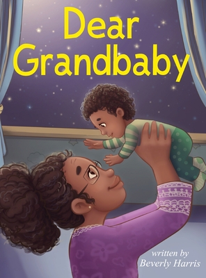 Dear Grandbaby - Harris, Beverly