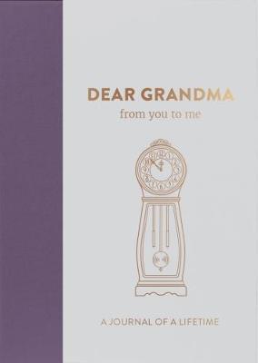 Dear Grandma, from you to me - from you to me ltd