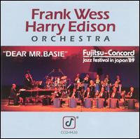 Dear Mr. Basie - Frank Wess and the Harry Edison Orchestra