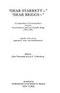 Dear Starrett-- - Dear Briggs--: Compendium of Correspondence Between Vincent Starrett and Gray Chandler Briggs (1930-1934) - Nieminski, John (Editor), and Lellenberg, Jon L (Editor)