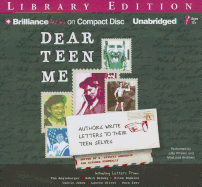 Dear Teen Me: Authors Write Letters to Their Teen Selves