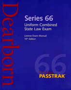 Dearborn Series 66 Uniform Combined State Law Exam: License Exam Manual