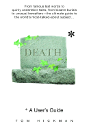 Death: A User's Guide