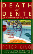 Death Al Dente: A Gourmet Detective Mystery - King, Peter