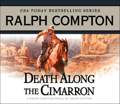 Death Along the Cimarron - Compton, Ralph