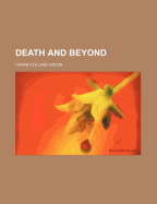 Death and Beyond
