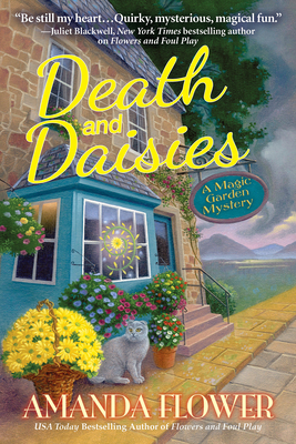 Death and Daisies: A Magic Garden Mystery - Flower, Amanda