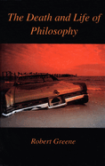 Death and Life of Philosophy