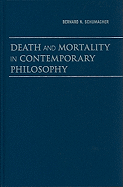 Death and Mortality in Contemporary Philosophy