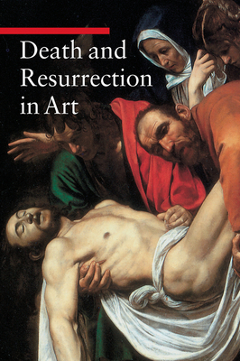 Death and Resurrection in Art - De Pascale, Enrico