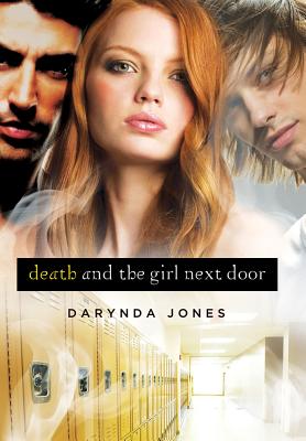 Death and the Girl Next Door - Jones, Darynda