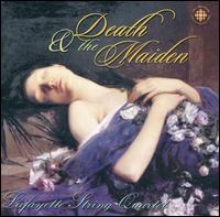 Death and the Maiden - Lafayette String Quartet