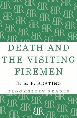 Death and the Visiting Firemen - Keating, H. R. F.