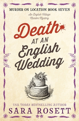 Death at an English Wedding - Rosett, Sara