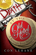 Death at the Old Hotel