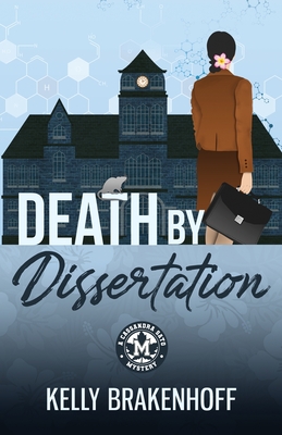 Death by Dissertation - Brakenhoff, Kelly