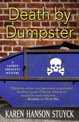 Death by Dumpster - Stuyck, Karen Hanson