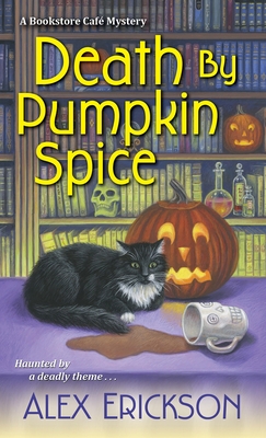 Death by Pumpkin Spice - Erickson, Alex