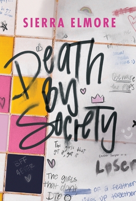 Death by Society - Elmore, Sierra