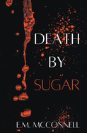 Death By Sugar