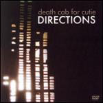 Death Cab for Cutie: Directions