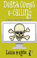 Death Comes Ecalling: Illustrated Edition!