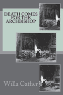 Select Death Comes For The Archbishop Select Death Comes For The Archbishop