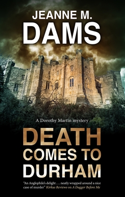 Death Comes to Durham - Dams, Jeanne M.