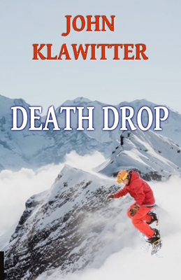 Death Drop - Klawitter, John