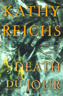 Death Du Jour - Reichs, Kathy